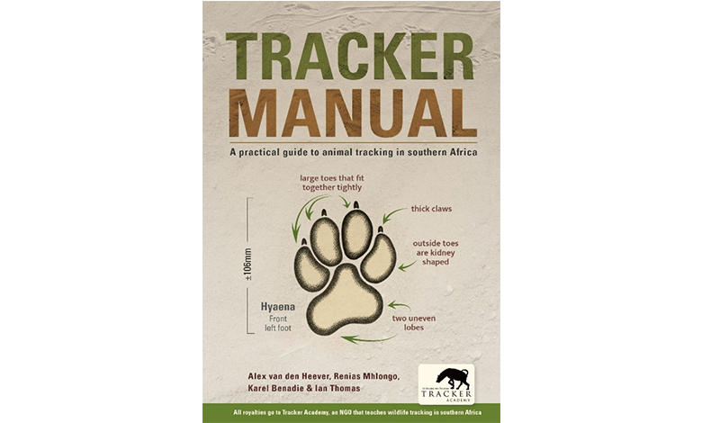 The Tracker's Field Guide: A Comprehensive Manual For Animal Tracking Field