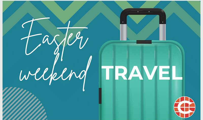 Expert Easter Break Travel Guidance
