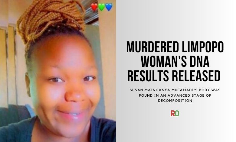 Three month wait for murdered Limpopo woman's DNA results | Review